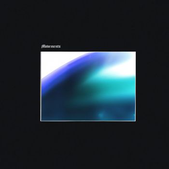 Mayaewk - Movements