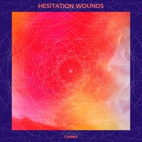 Caspar - Hesitation Wounds