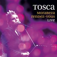 Tosca - Morabeza Rendez-Vous (Live)