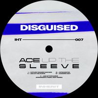 Disguised - Ace up the Sleeve