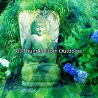 Outside Broadcast Recordings - 65 Thunder From Outdoors