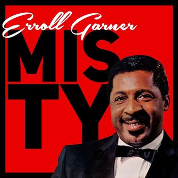 Erroll Garner - Misty