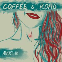 Martina - Coffee & Road (Versione Live)