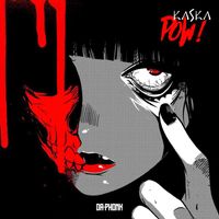 Kaska - Pow!