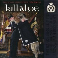 The Band Of The Royal Irish Regiment - Killaloe