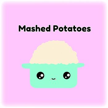 Lori Henriques - Mashed Potatoes