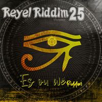 Guy Al MC - Reyel Riddim, Vol. 25 (Es ou Wè Riddim)