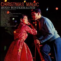 Hugo Winterhalter - White Christmas/Winter Wonderland/I' d Like To Hitch A Ride With Santa Claus /That's What I Want For Christmas/That Christmas Feeling/Carol Of The Bells/ Christmas Island /Swingin' On A Star/Deck The Halls Wth Boughs Of Holly/Wassail Song/Away In The Mang (Full Album)
