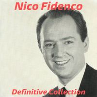 Nico Fidenco - Nico Fidenco Definitive Collection