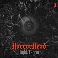 HorrorHead - Night Terror (Explicit)