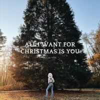 Julia Vos - All I Want for Christmas Is You