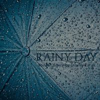Sound Gallery by Dmitry Taras - Rainy Day