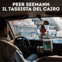 Peer Seemann - Il Tassista Del Cairo