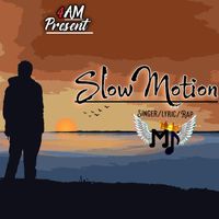 Mj - Slow Motion