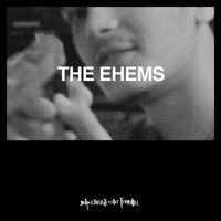 The Ehems - Bad Enough to Be Terrible (Explicit)