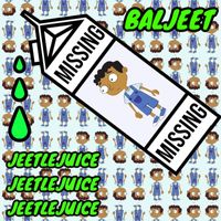 Baljeet - Jeetle Juice (Explicit)