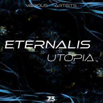Various Artists - Eternalis : Utopia
