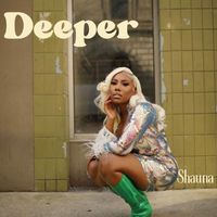 Shauna - Deeper