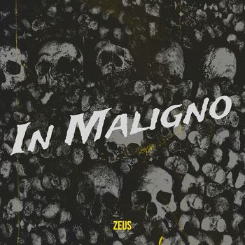 Zeus - In Maligno (Explicit)