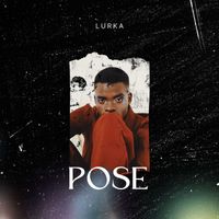 Lurka - Pose