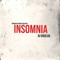 DJ Enzo.ch - Insomnia