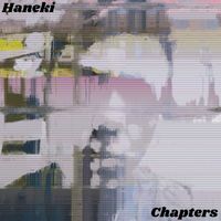Haneki - Chapters