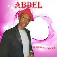 Abdel - Le Poids De L'amour