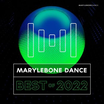 Various Artists - Marylebone Dance Best Of 2022
