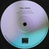Will Buck - Jack The Gruuv