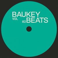 Ben Hauke - Baukey Beats, Vol. 2