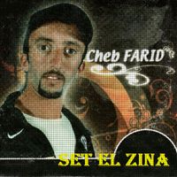 Cheb Farid - Set el zina
