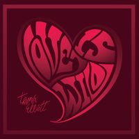 Thomas Elliott - Love Is Wild