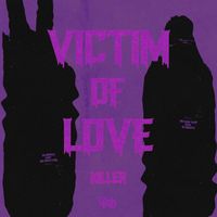 Killer - Victim Of Love