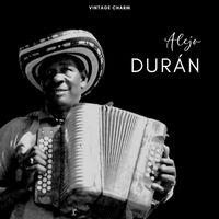 Alejo Duran - Alejo Durán (Vintage Charm [Explicit])