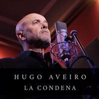 Hugo Aveiro - La Condena