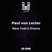 Paul von Lecter - New Year's Drama