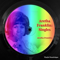 Aretha Franklin - Aretha Franklin: Singles