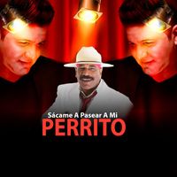 Javi Santana - Sacame a Pasear a Mi Perrito