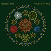 Richard Norris - Music For Healing