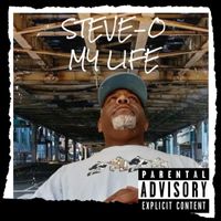 Steve-O - MY LIFE (Explicit)