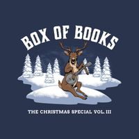 Box of Books - The Christmas Special, Vol. III