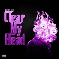 Jay G - Clear My Head (Explicit)