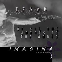 iZaak - of all the joints in the world