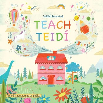 Sadhbh Rosenstock - Teach Teidí