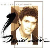 Daniel Levi - Entre Parenthèses