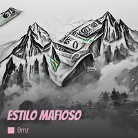 DMZ - Estilo Mafioso (Explicit)
