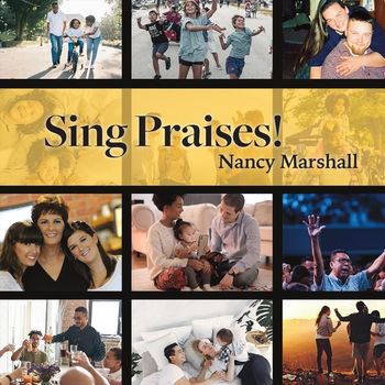 Nancy Marshall - Sing Praises