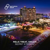 Melis Treat, Snilex - Secret Eternal
