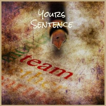 Various Artists - Yours Sentence