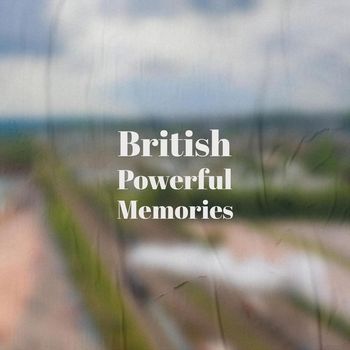 Various Artists - British Powerful Memories